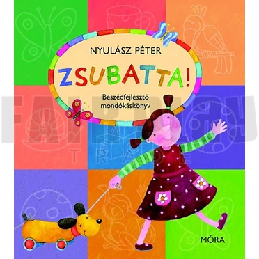 Nyulász Péter: Zsubatta!