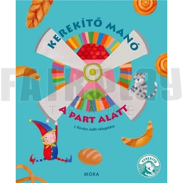 J. Kovács Judit: Kerekítő manó- A part alatt