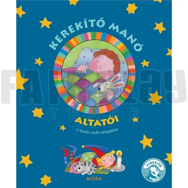 J. Kovács Judit: Kerekítő manó- Altatói