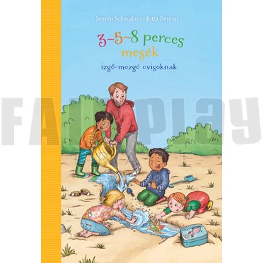 Julia Breitenöder: 3-5-8 perces mesék izgő- mozgó ovisoknak