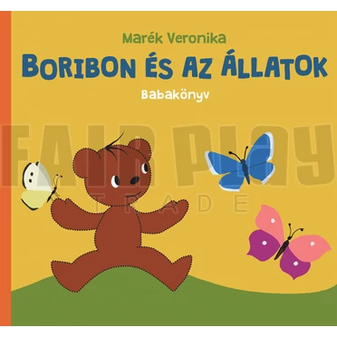 Marék Veronika: Boribon és az állatok