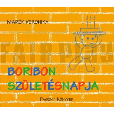 Marék Veronika: Boribon születésnapja