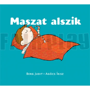 Berg Judit: Maszat alszik