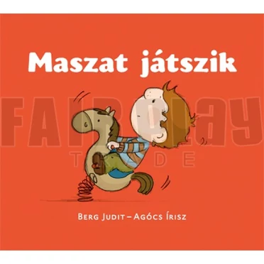 Berg Judit: Maszat játszik