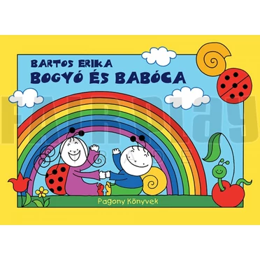 Bartos Erika: Bogyó és Babóca