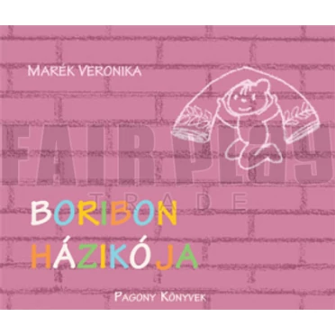 Marék Veronika: Boribon házikója