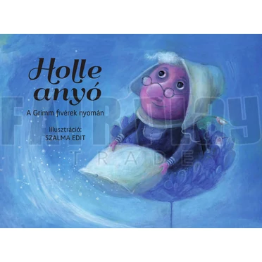 Mese a papírszínházhoz - Holle Anyó