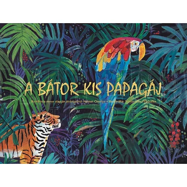 Mese a papírszínházhoz - A bátor kis papagáj