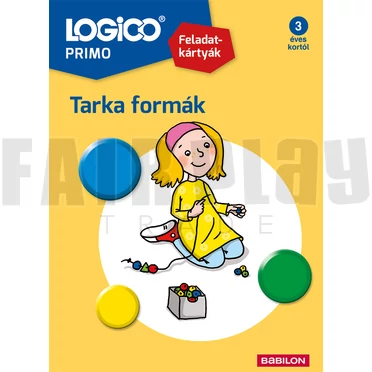 Logico primo - Tarka formák