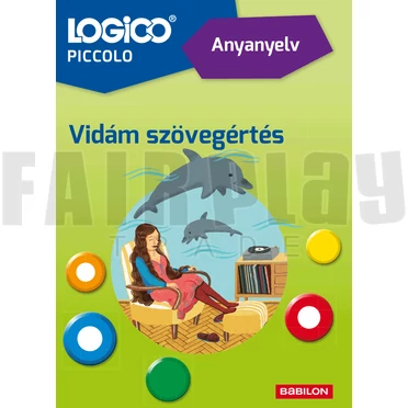 Logico Picollo - Szövegértés: Vidám történetek
