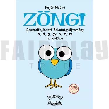Fejér Noémi: Zöngi b d g gy v z zs hangokhoz