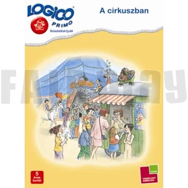 Logico Primo - A cirkuszban