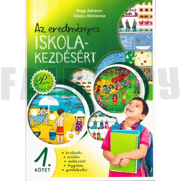 Az eredményes iskolakezdésért 1. Érzékelés, észlelés, emlékezet,
