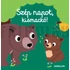 Kép 1/3 - Nathalie Choux: Szép napot, kismackó!